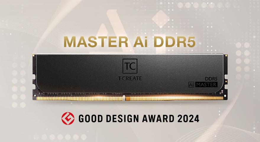 TEAMGROUP's T-CREATE MASTER Ai DDR5 Workstation Memory Honored with Japan's Good Design Award 2024 A Beacon of Precision and Innovation for AI Trends